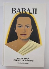 Babaji - Kriya Yoga und die 18 Siddhas