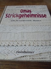 Omas Strickgeheimnisse, 200 bezaubernde Muster, rosenheimer Verlag, Neuwertig!