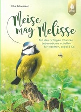 Meise mag Melisse, mit