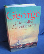 Nie sollst du vergessen, Elizabeth George