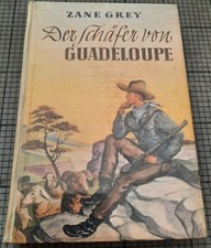 Zane Grey  Der Schäfer von Guadeloupe