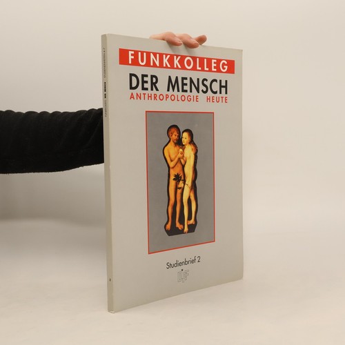 Funkkolleg der mensch - funkkolleg.,