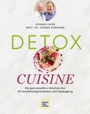 Detox Cuisine von Johann Lafer