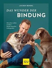 Das wunder der bindung - wunder,