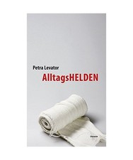 AlltagsHELDEN, Petra Levator