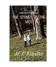 The Stones of the West, M. T