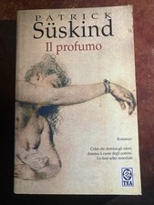 Patrick Suskind - The Parfum -