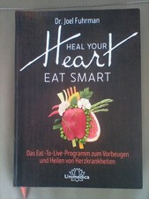 Heal your Heart eat smart