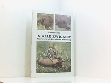 In alle Ewigkeit - Waidwerk
