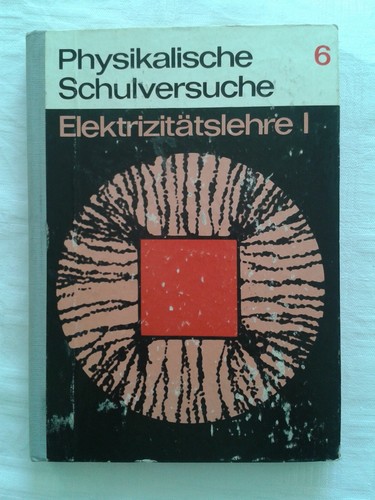 Physikalische schulversuche - schulversuche, 6