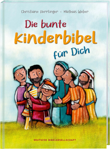 Die bunte kinderbibel für - die,