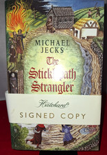 The Sticklepath Strangler - Michael Jecks - 2001 Signed 1st Edition - HB DJ