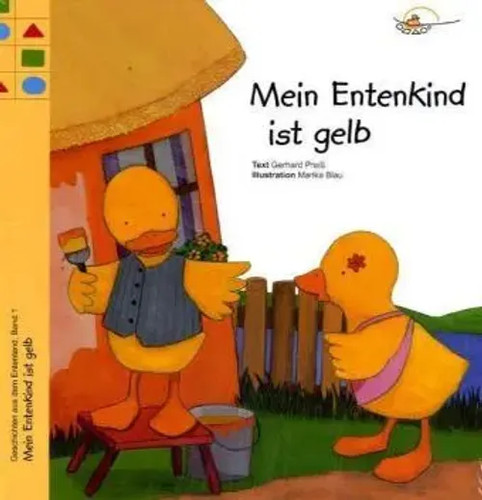 Mein entenkind ist gelb - entenkind,