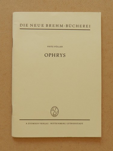 Ophrys fritz füller die neue - ophrys,