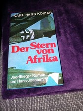 Der Stern von Afrika,  Jagdflieger Roman,  Karl Hans Koizar,Gebunden