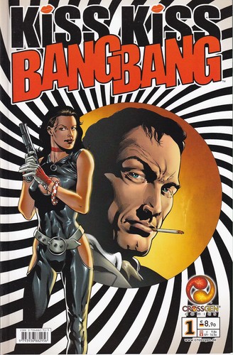 Kiss bang - kiss, 1