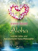 Aloha von jeanne ruland - von,
