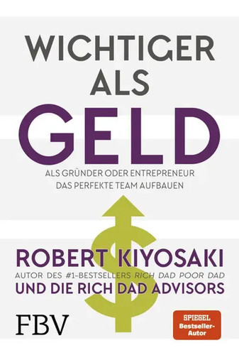 Robert kiyosaki wichtiger - t.,