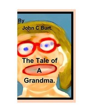 The Tale of A Grandma., John