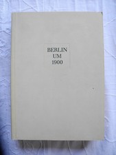Gesine Asmus,,Berlin um 1900"Ausstellungskatalog Berlinische Galerie & A.d.K1984