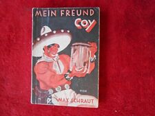 Max Schraut (d.i. Walther Kabel) - Mein Freund Coy - Olaf K. Abelsen Band 31