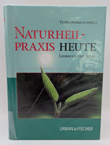 Naturheilpraxis heute lehrbuch - naturheilpraxis,