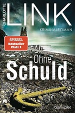 Ohne Schuld: Kriminalroman