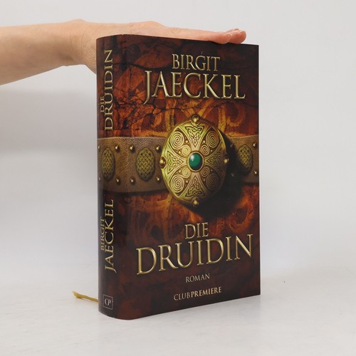 Die druidin birgit - die, druidin 