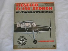 Fieseler Fi 156 Storch im Zweiten Weltkrieg – J. Piekalkiewicz Rabatt!!!