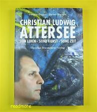 Christian Ludwig Attersee Leben Kunst Zeit Brandstätter