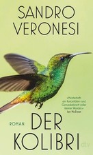 Der Kolibri: Roman |