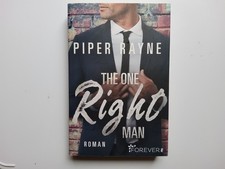 The One Right Man --- Piper Rayne --- Liebe Romantik --- WIE NEU --- UNGELESEN