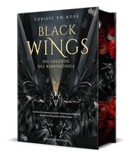 Black Wings - Die Legende des Rabenkönigs | Chrissy Em Rose | 2025 | deutsch