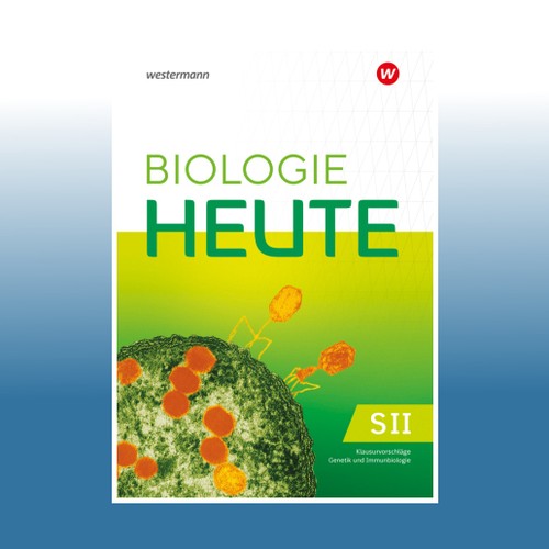 Biologie heute sii - sii,