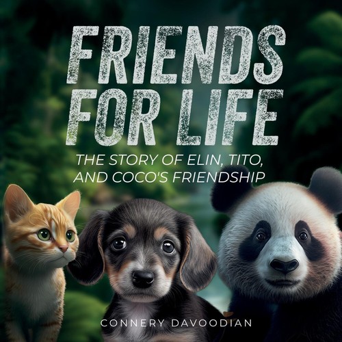 Friends for life - the, story