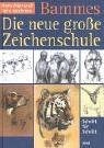 Die neue große zeichenschule - große,