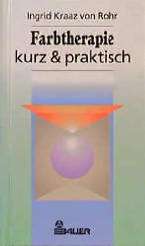 Farbtherapie kurz und - farbtherapie,