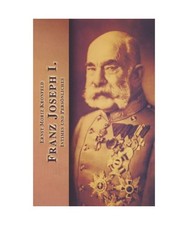 Franz Joseph I.: Intimes und