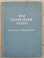Wir schneidern selbst -