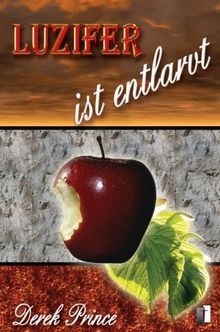 Luzifer ist entlarvt von - , derek
