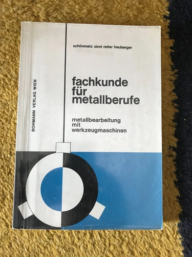 Fachkunde für metallberufe - fachkunde,