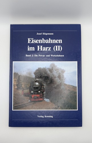 Eisenbahnen harz band 2 - band,