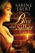 Sabine Ebert Blut und Silber