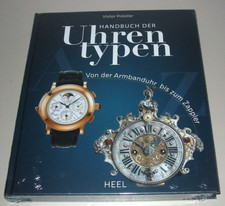 Pröstler Handbuch Uhren Typen - Von der Armbanduhr bis zum Zappler Buch Neu