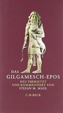 Das Gilgamesch-Epos von Maul, Stefan M. | Buch | Zustand gut
