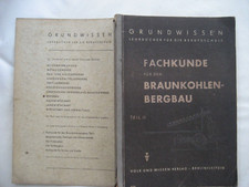 Fachkunde braunkohlenbergbau - fachkunde,