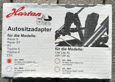 Hartan Racer / Topline / ZXII Autositzadapter Maxi Cosi Pebble + Cabrio Fix -neu