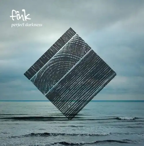 Fink perfect darkness - perfect,