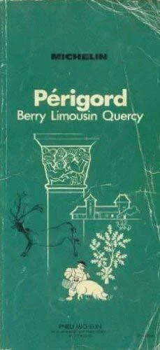Michelin green guide perigord - guide:,