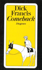 Comeback- Dick Francis